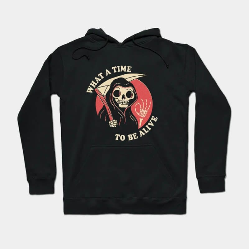 What a time to be alive halloween hoodie